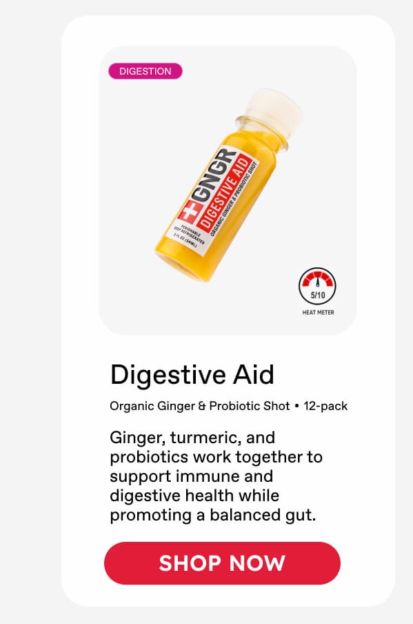 Digestive Aid | Organic Ginger & Probiotic Shot | 12-pack | Ginger, turmeric, and probiotics work together to support immune and digestive health while promoting a balanced gut. | SHOP NOW 
