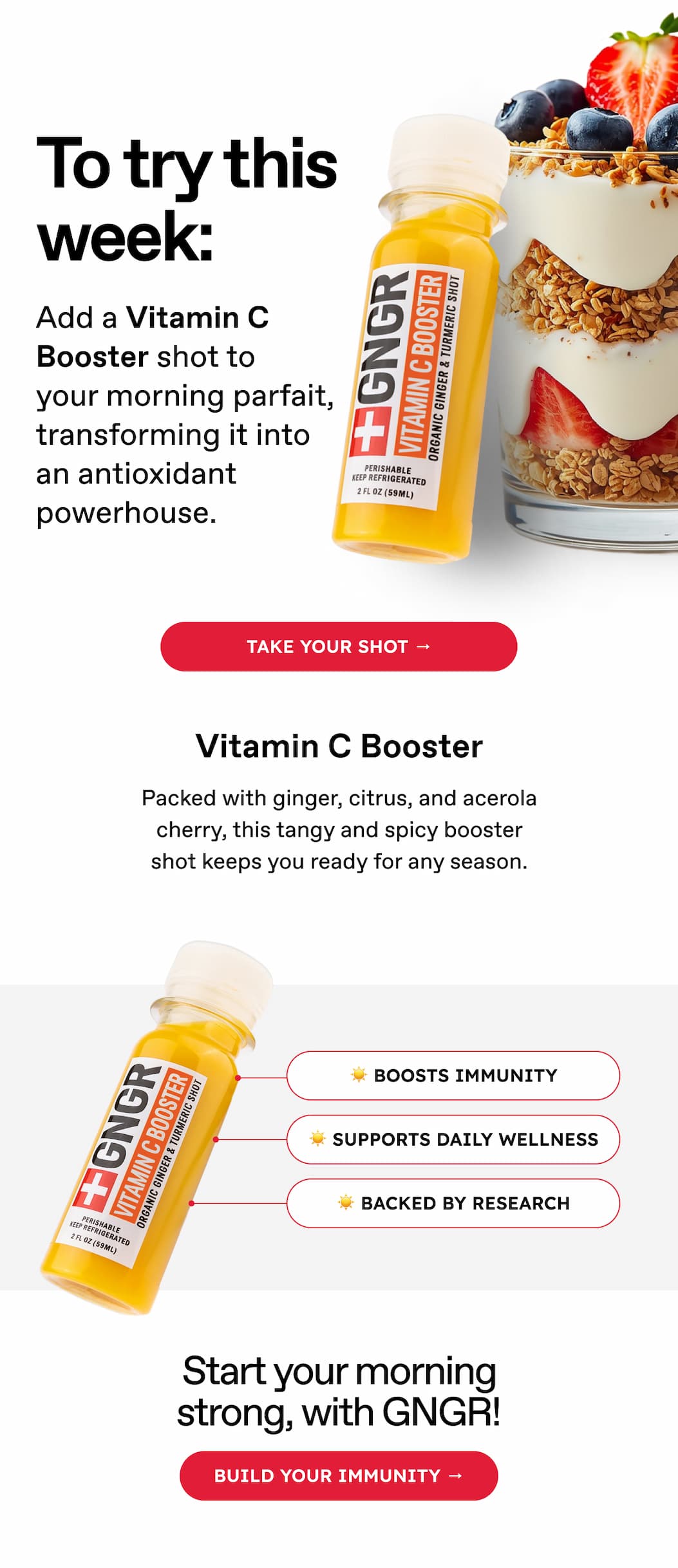 Vitamin C Booster | Yogurt Parfait | TAKE YOUR SHOT → Add creamy yogurt, fresh fruit, crunchy granola, and a Vitamin C Booster shot. Packed with ginger, citrus, and acerola cherry, this tangy booster shot transforms your parfait into an antioxidant powerhouse. ☀️ Boosts immunity | ☀️ Supports daily wellness | ☀️ Backed by research | Start your morning strong, with GNGR! BUILD YOUR IMMUNITY →