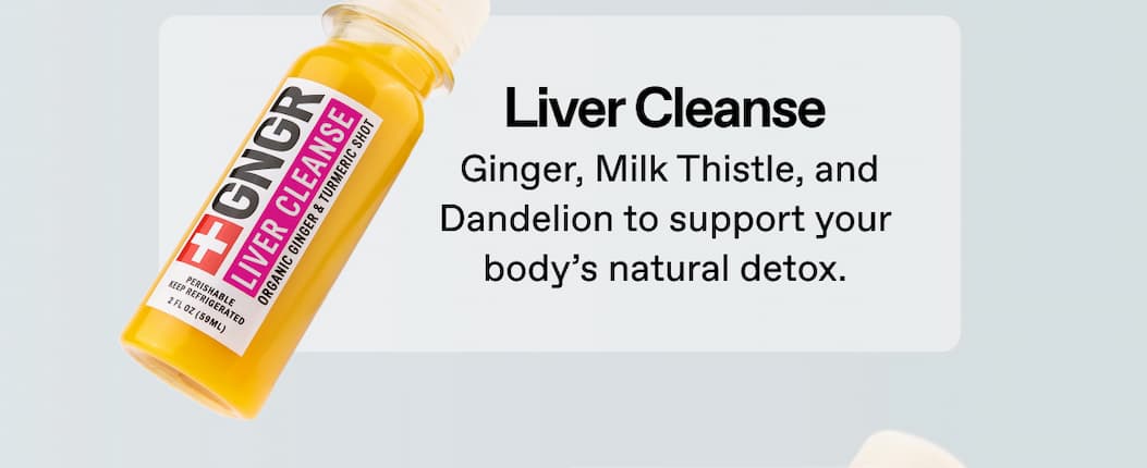 Liver Cleanse. Ginger, Milk Thistle, And Dandelion To Support Your Body's Natural Detox. 