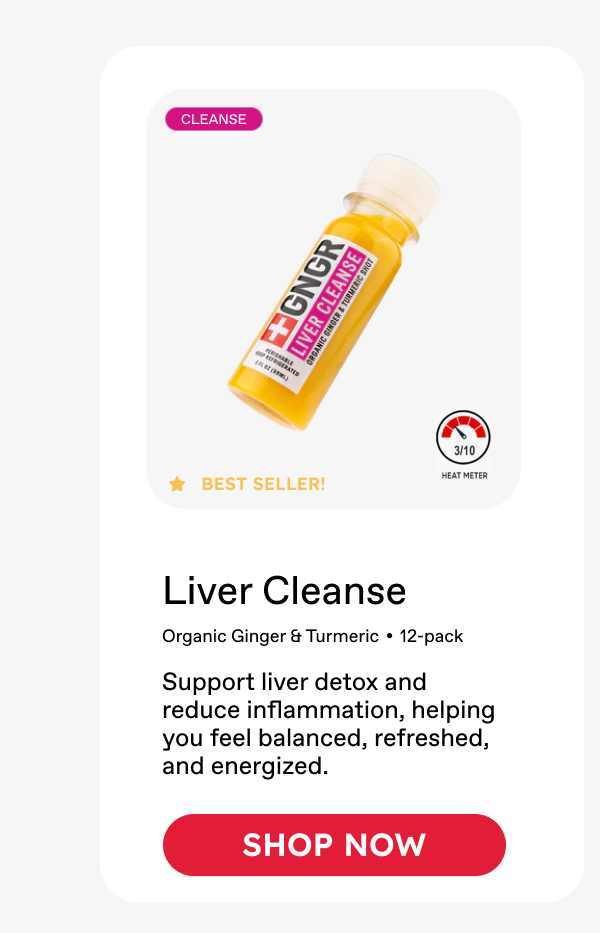 Liver Cleanse: Organic Ginger & Turmeric • 12-pack. Support liver detox and reduce inflammation, helping you feel balanced, refreshed, and energized. ***SHOP NOW***