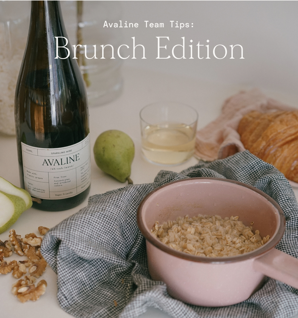 Avaline Team Tips: Brunch Edition