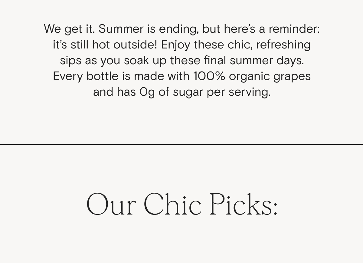 Our Chic Picks