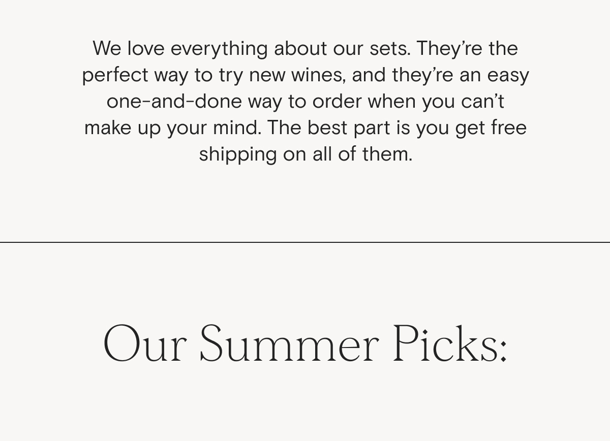 Our Summer Picks