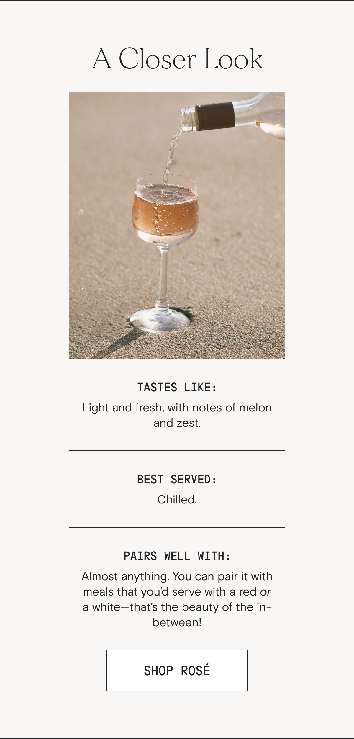 A closer look at our Rosé