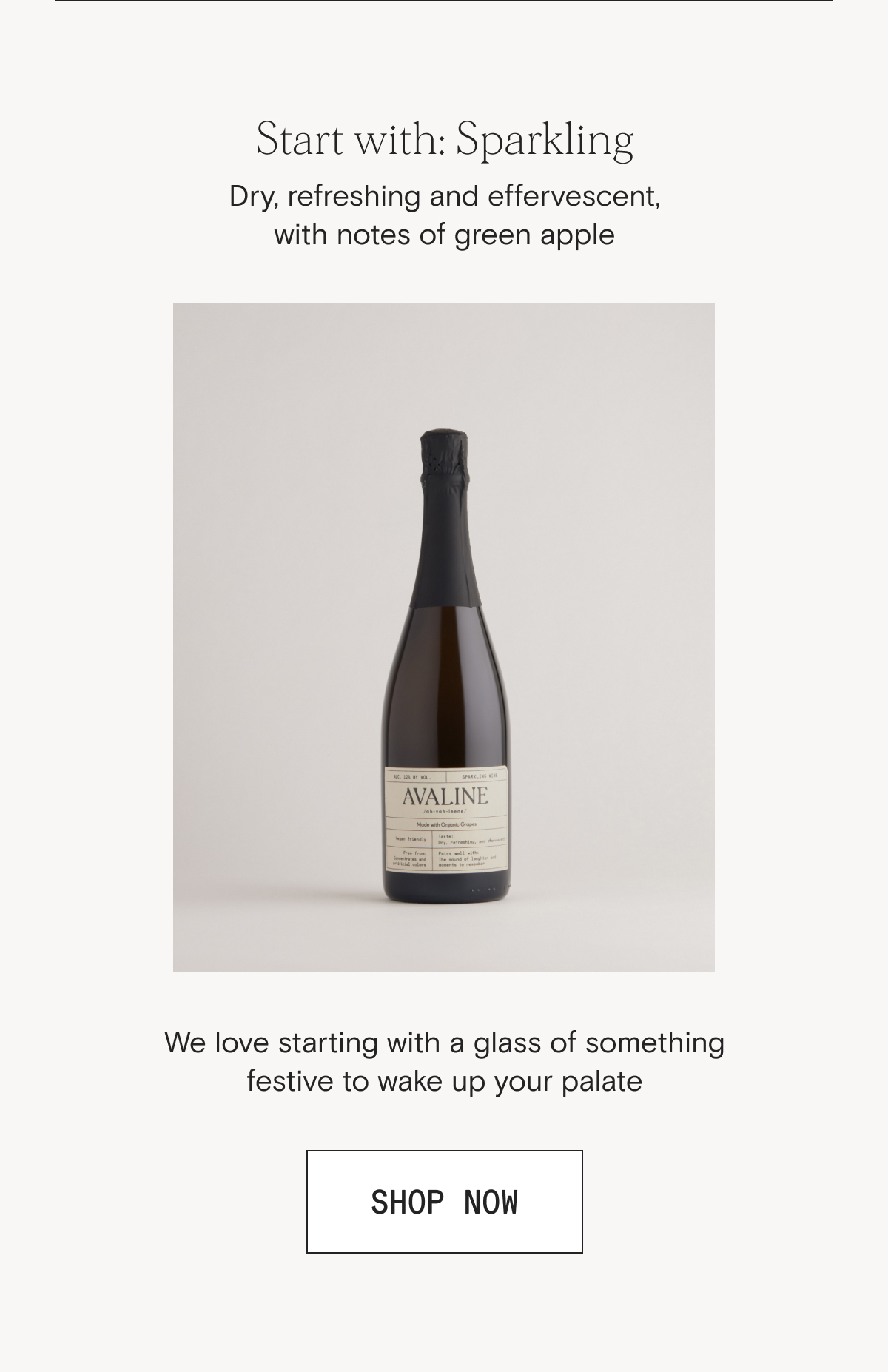 Start with: Sparkling