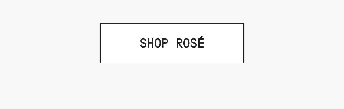 Shop Rosé
