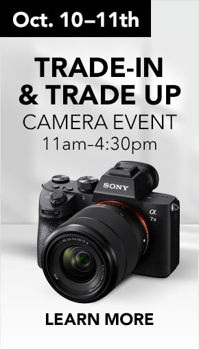 CAMERA TRADE-IN & TRADE UP