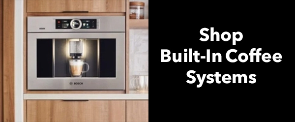 Built-In Coffee Systems