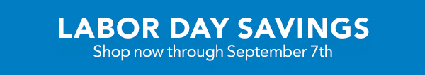 SHOP LABOR DAY SAVINGS