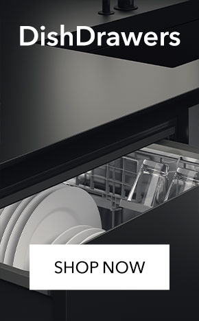 Dish Drawers - SHOP NOW