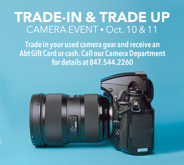 Camera Trade-In & Trade Up Event - October 10-11