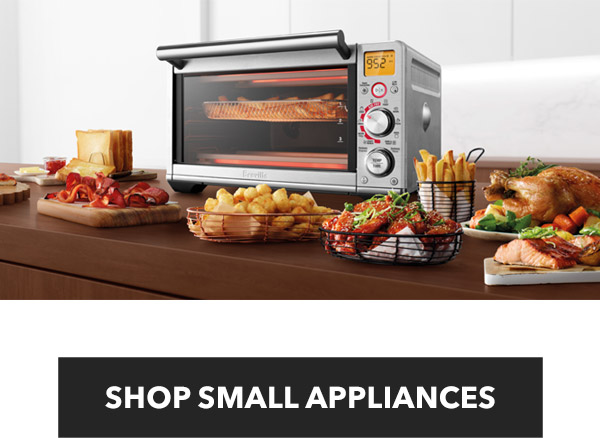 SMALL APPLIANCES