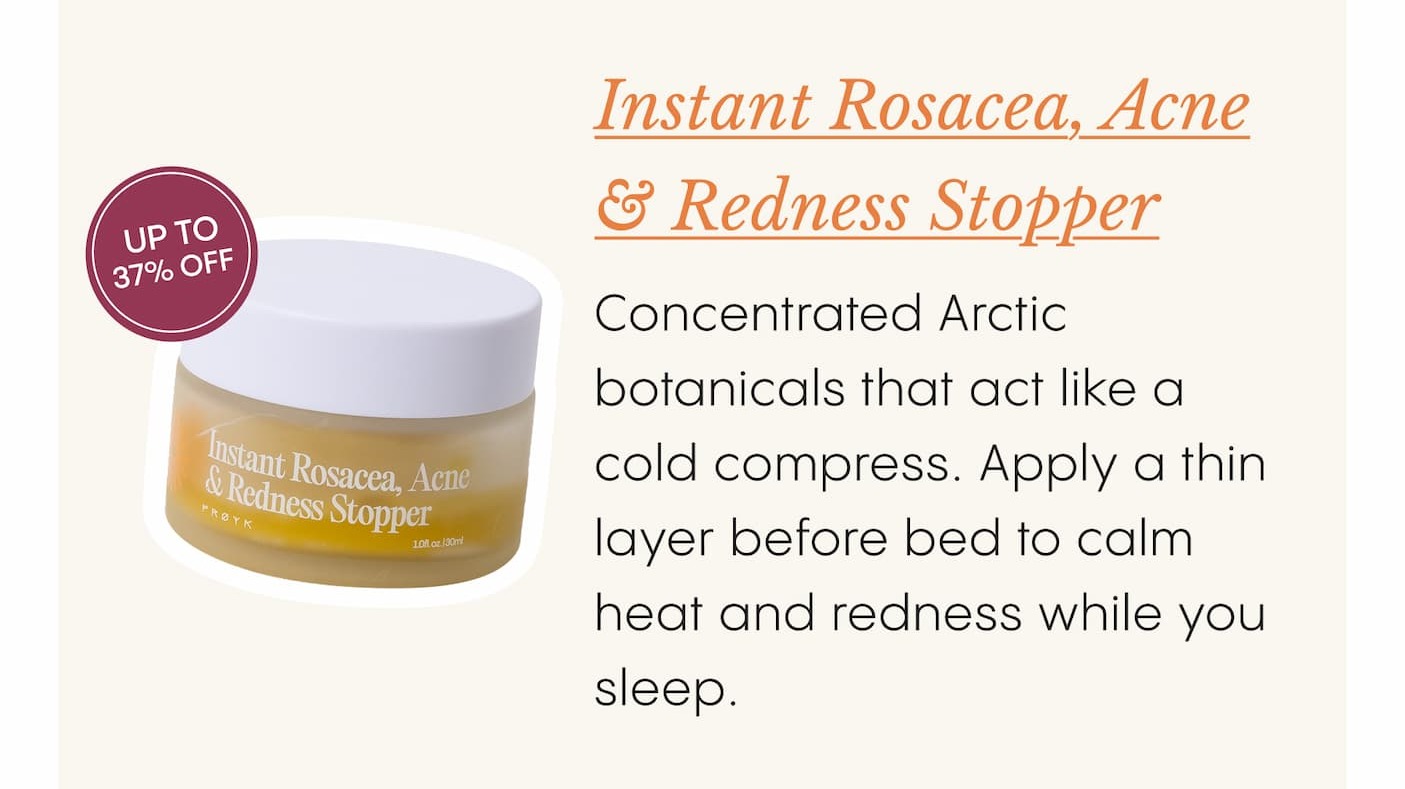 Instant Rosacea, Acne & Redness Stopper