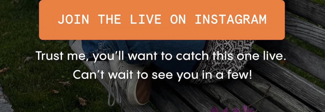 Join the Live on Instagram