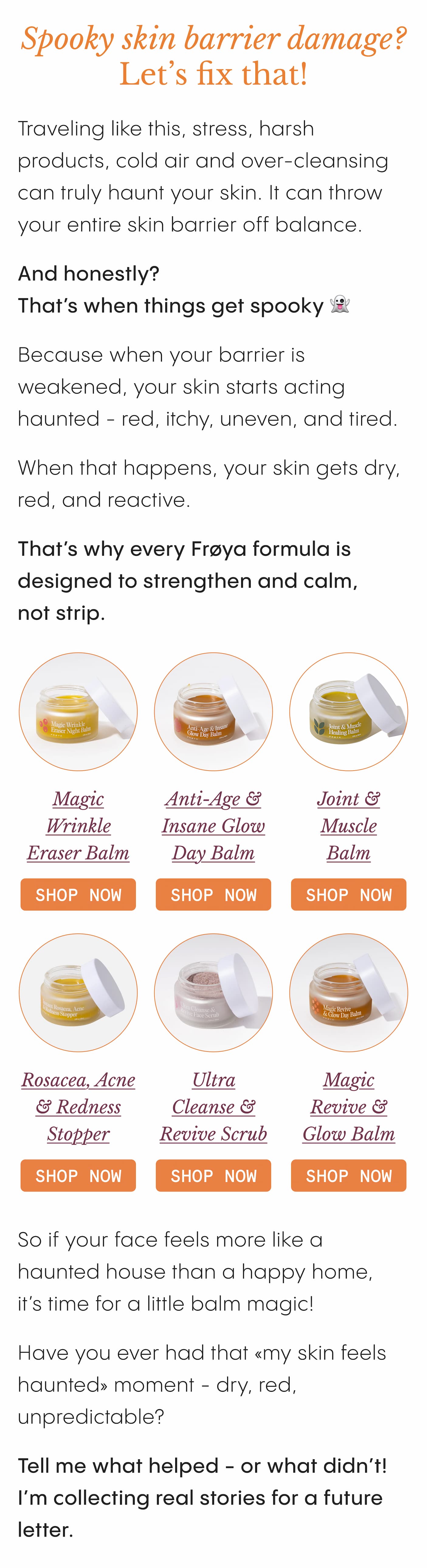 This week's letter is a mix of all the things I love most: a little science, a little storytelling, a little travel - and a lot of real talk about what's actually haunting your skin barrier.