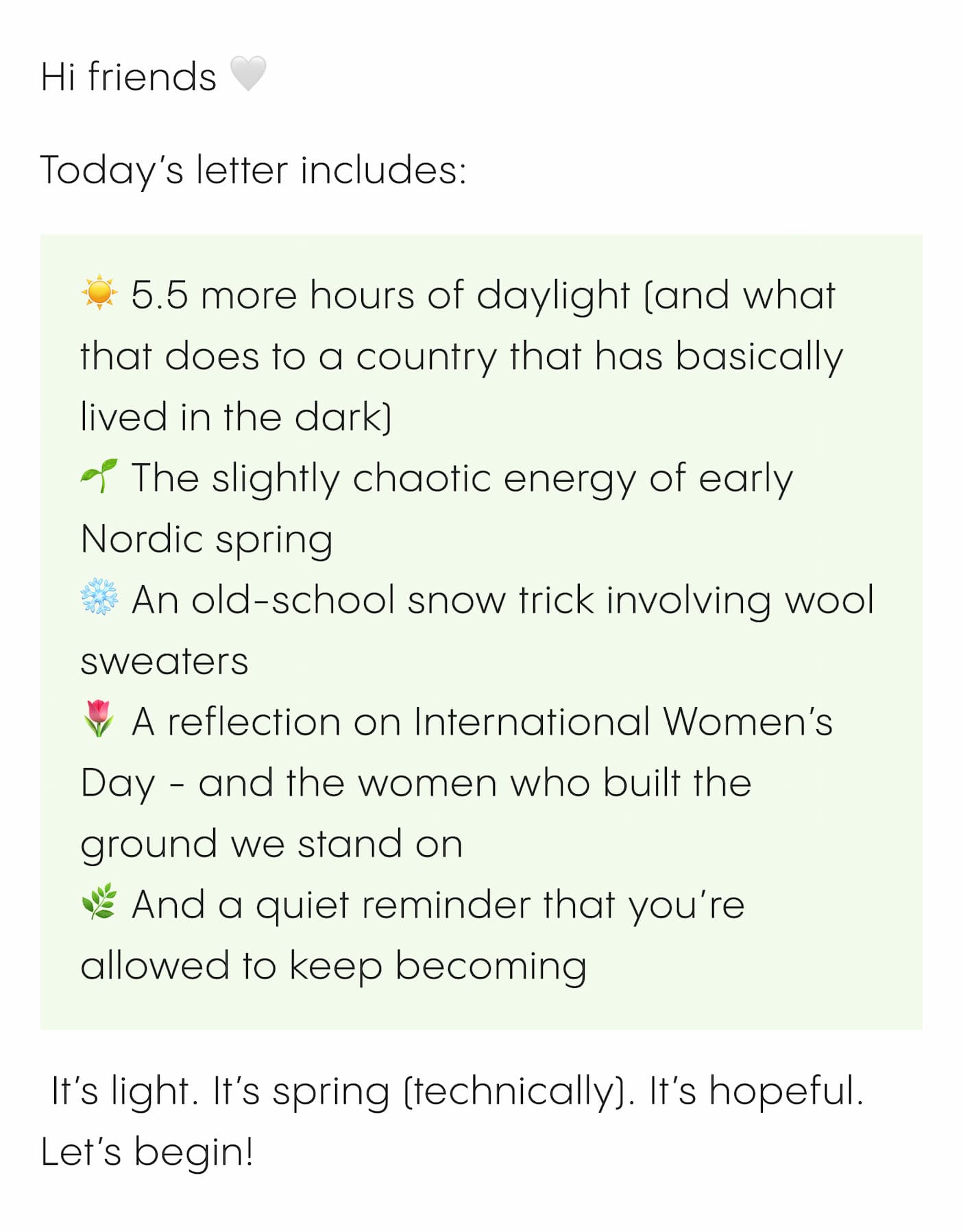 Today's letter includes: