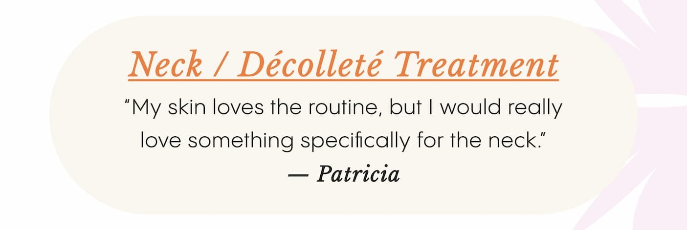 Neck / Décolleté Treatment