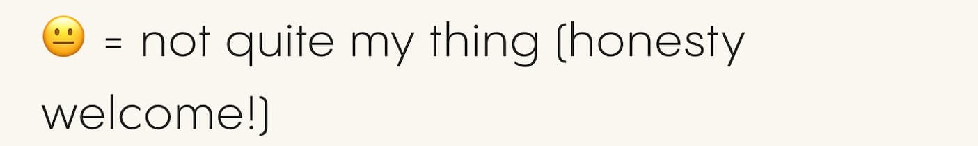 not quite my thing (honesty welcome!)