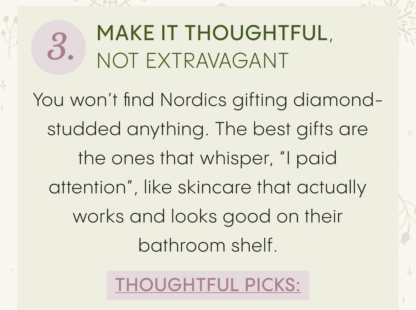 Make It Thoughtful, Not Extravagant