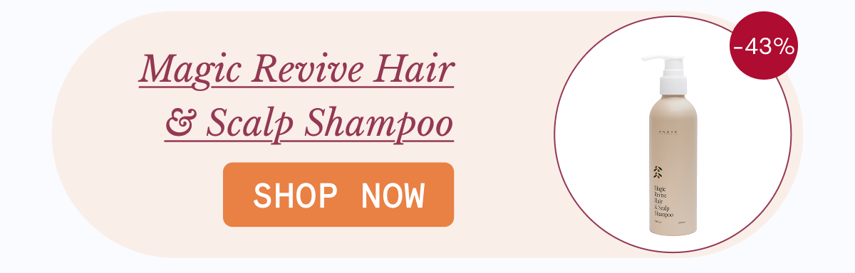 Magic Revive Hair & Scalp Shampoo