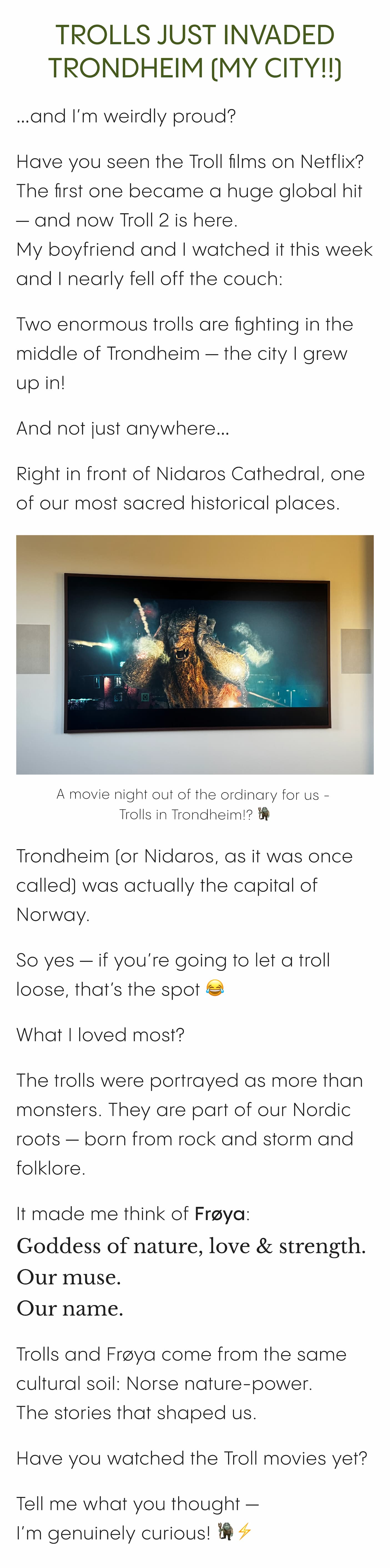 Trolls just invaded Trondheim (my city!!)