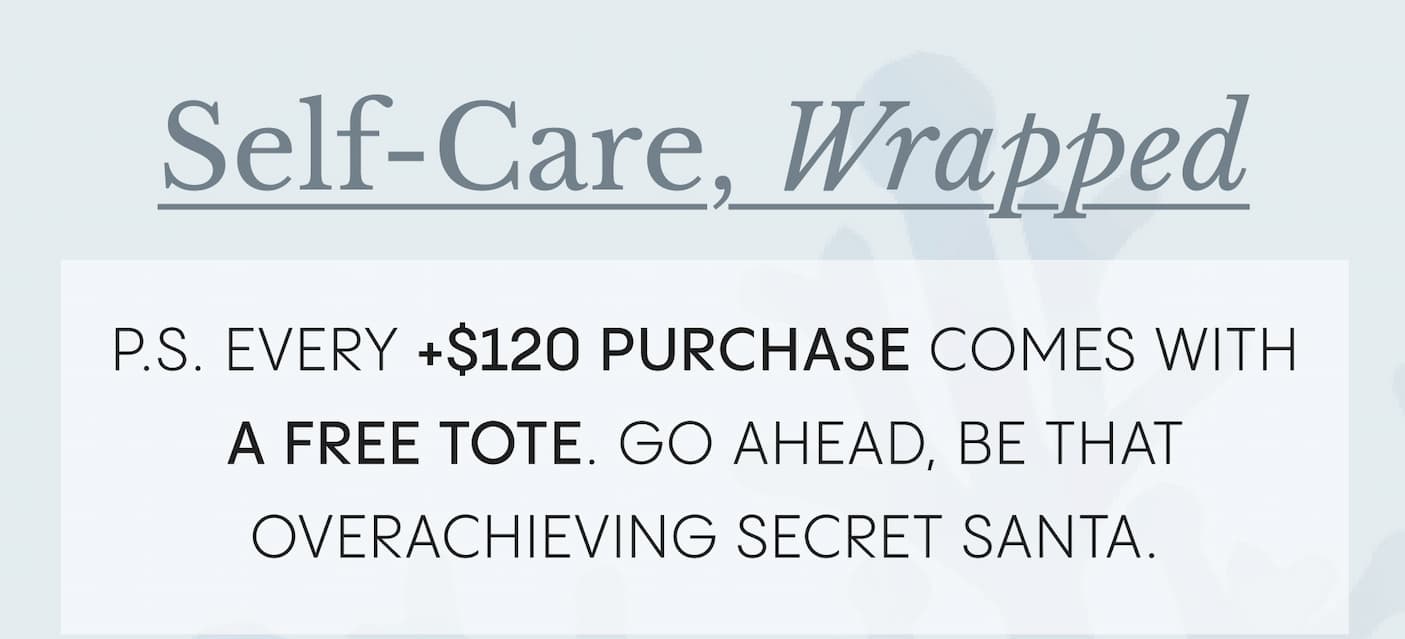 Self-Care, Wrapped
