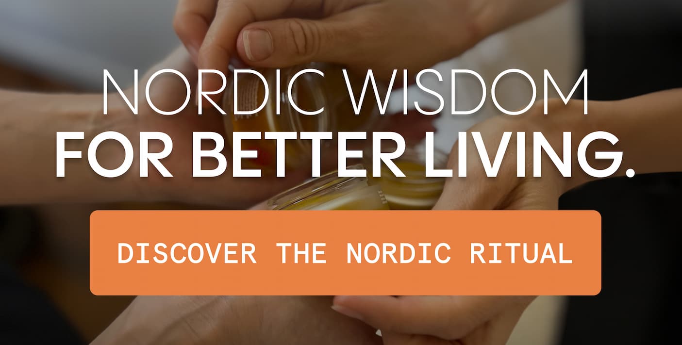 Nordic wisdom  for better living.