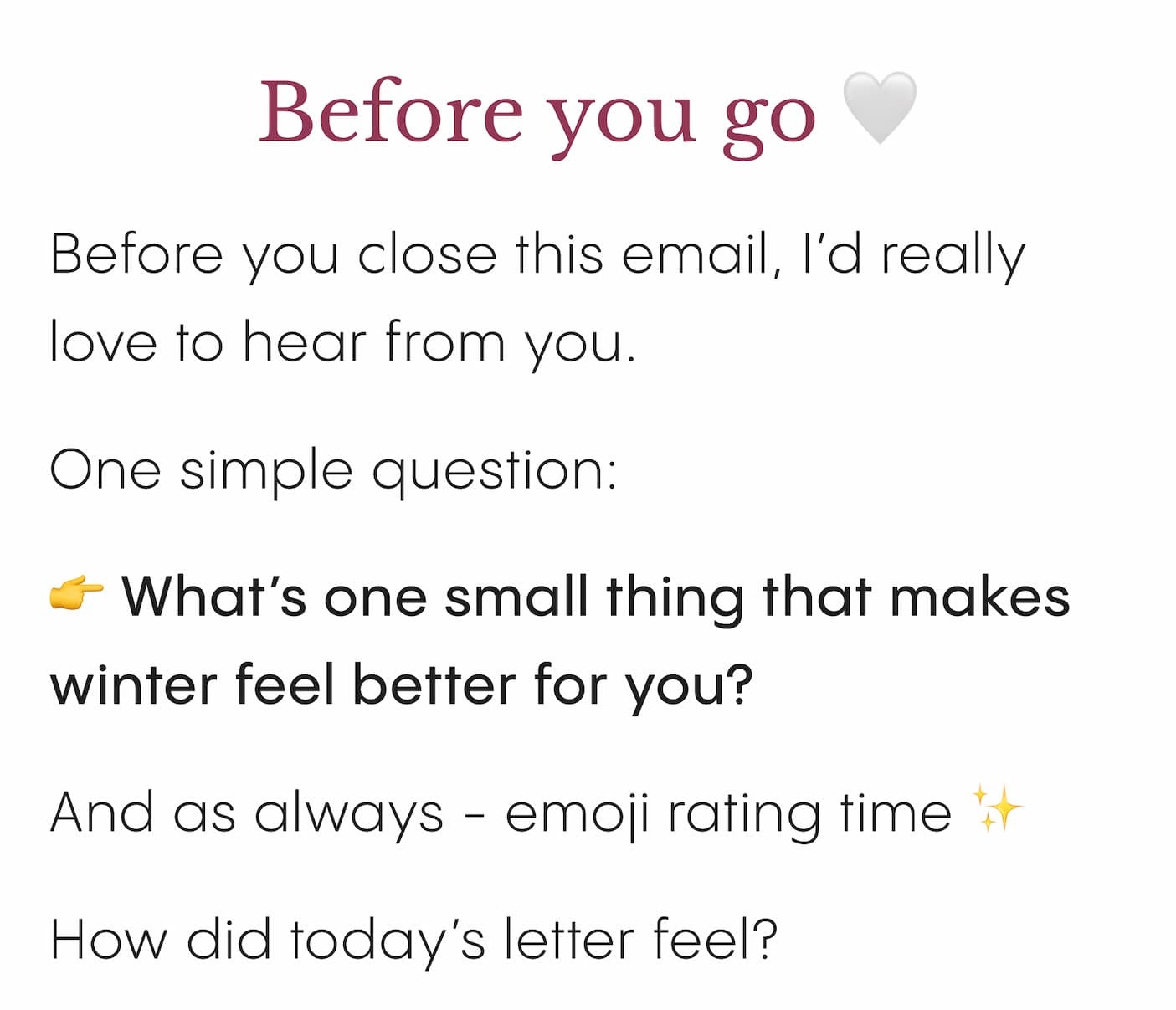 Before you go, I'd love to hear from you!