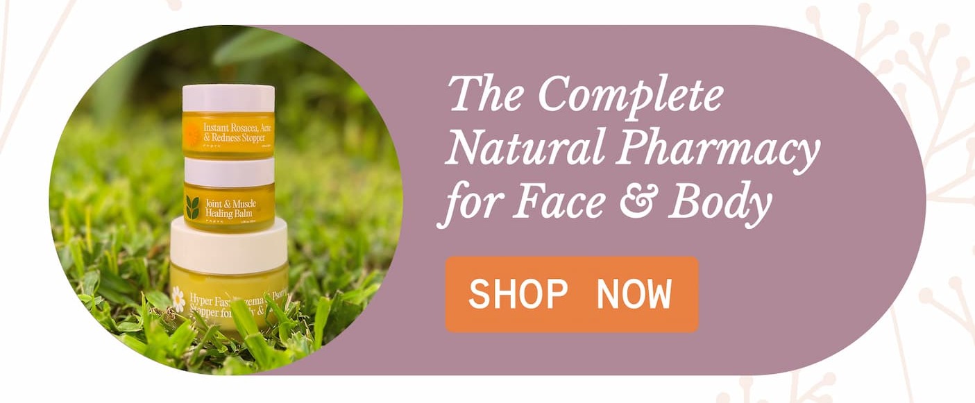 The Complete Natural Pharmacy for Face & Body