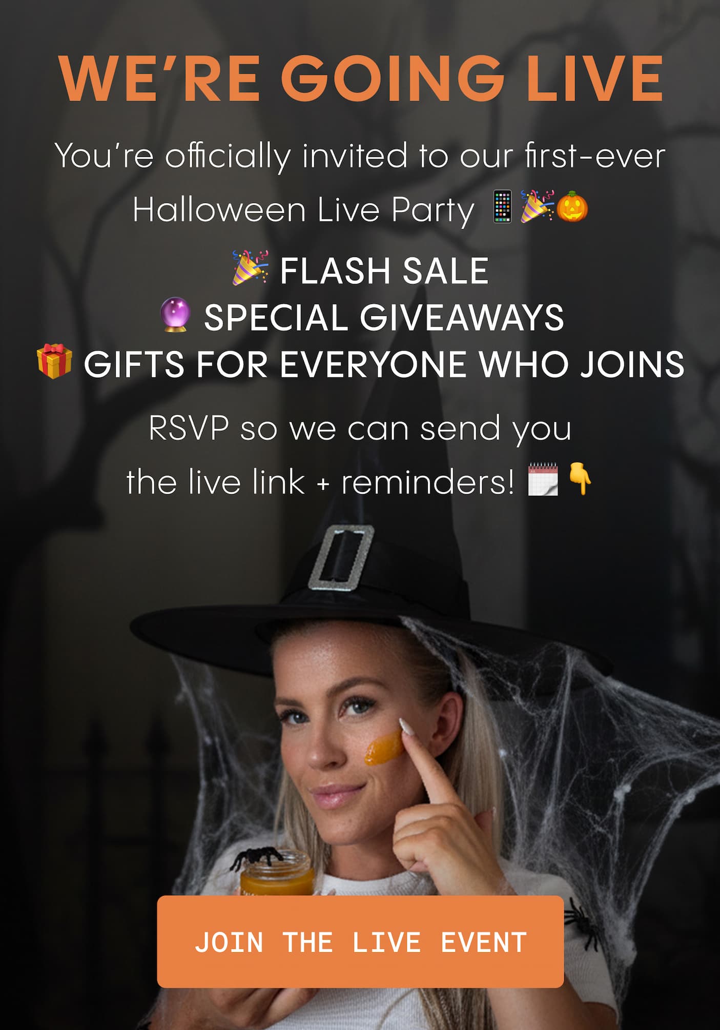 You're officially invited to our first-ever Halloween Live Party 📱🎉🎃