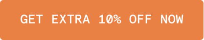 Get Extra 10% Off NOW