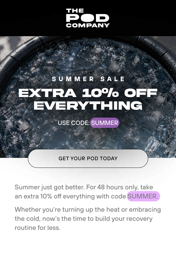 Extra 10% off everything, code = summer