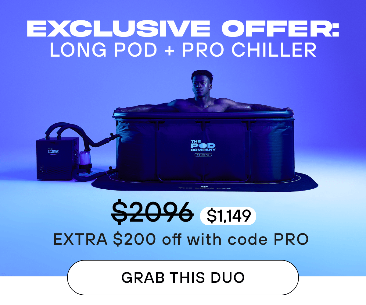 Exclusive Offer:  Long Pod + Pro Chiller   $2096 $1,149  EXTRA $200 off with code PRO   GRAB THIS DUO