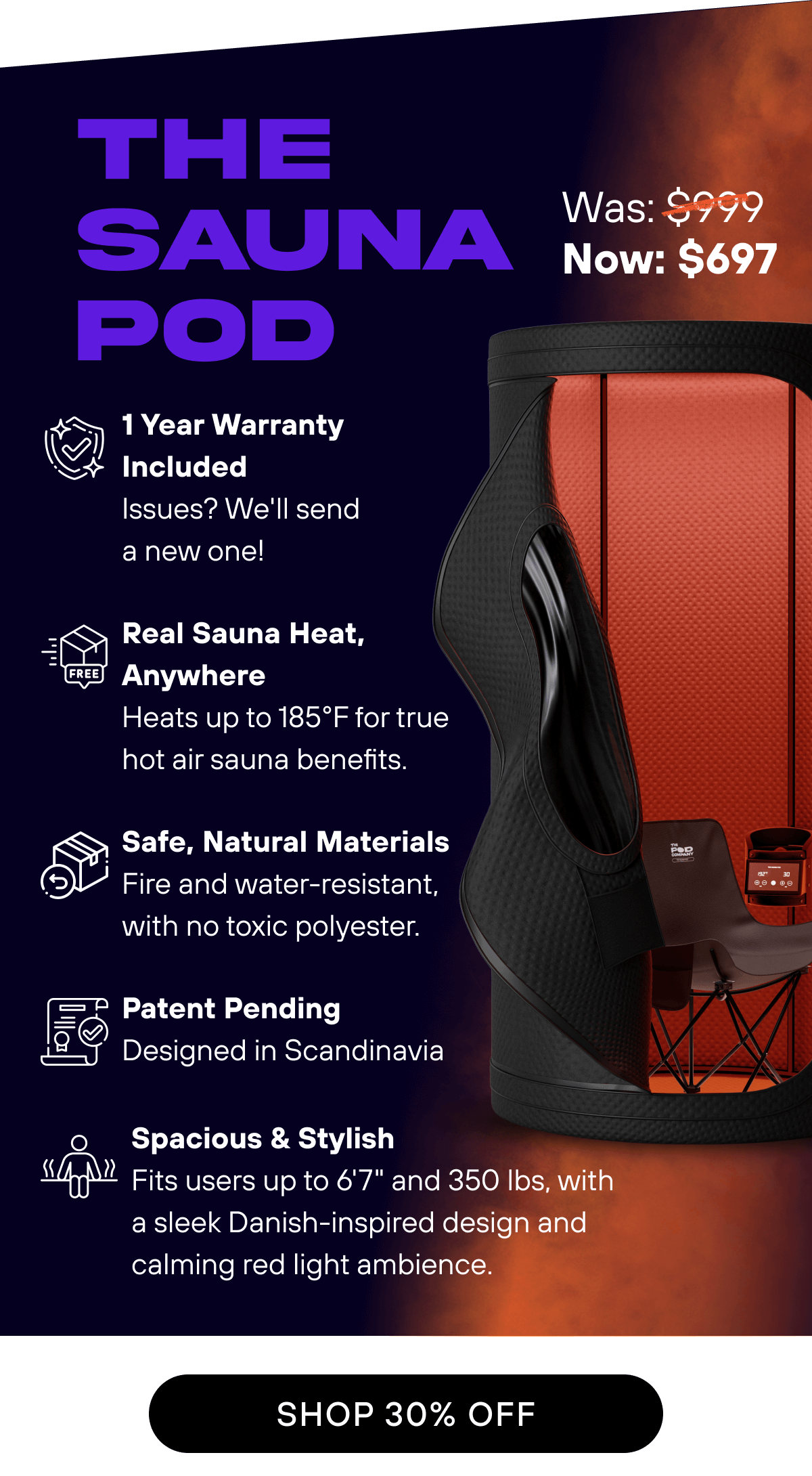 The Sauna Pod - Was: $999 Now: $697