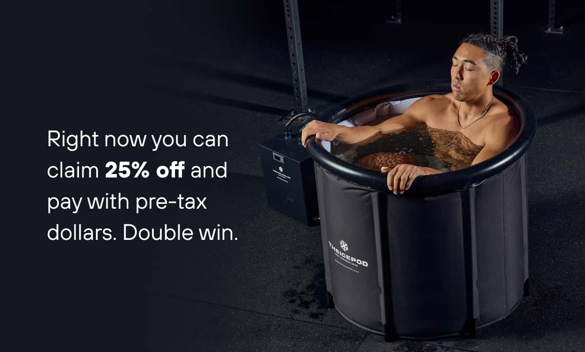 Right now you can claim 25% off and pay with pre-tax dollars. Double win.