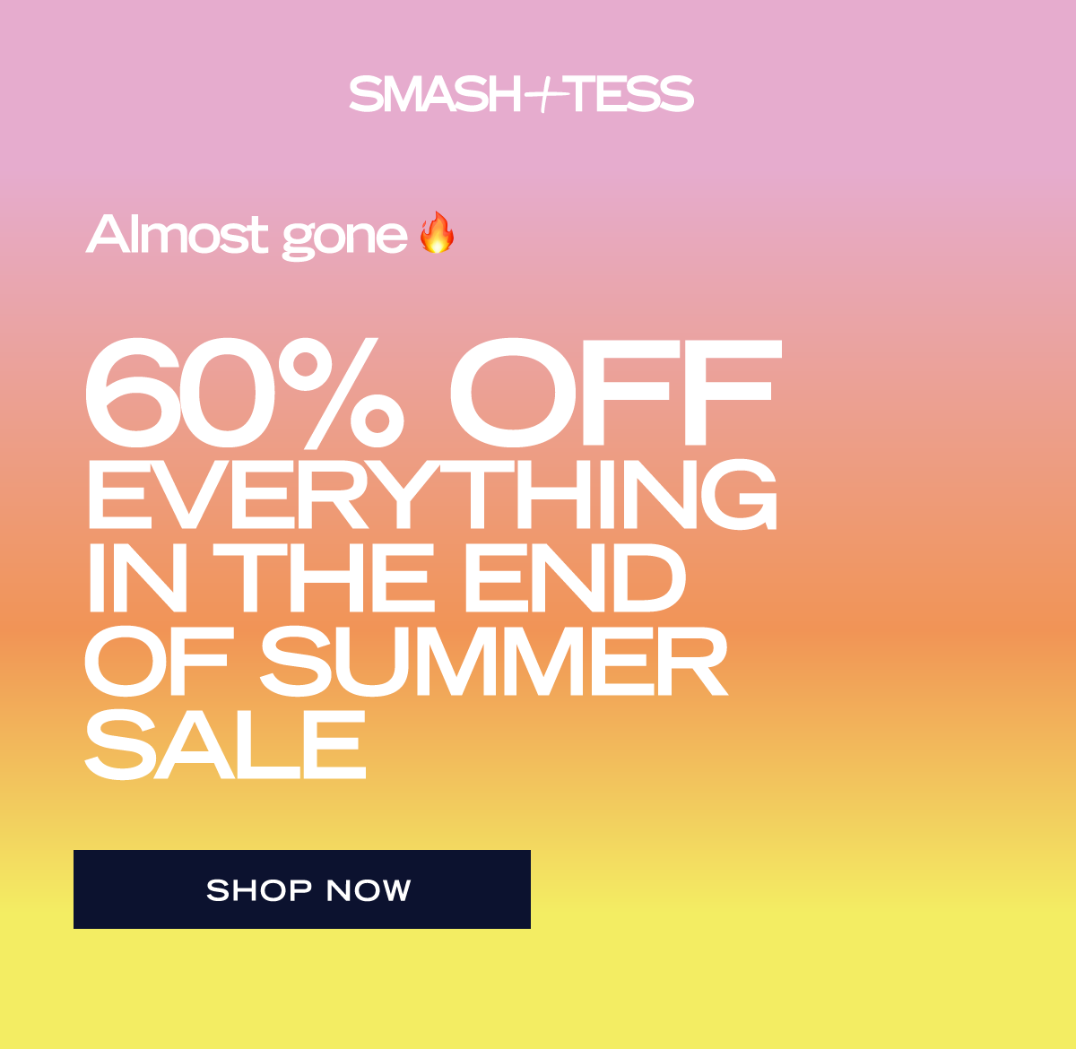 Hurry Before They're Gone 👋 Smash Tess