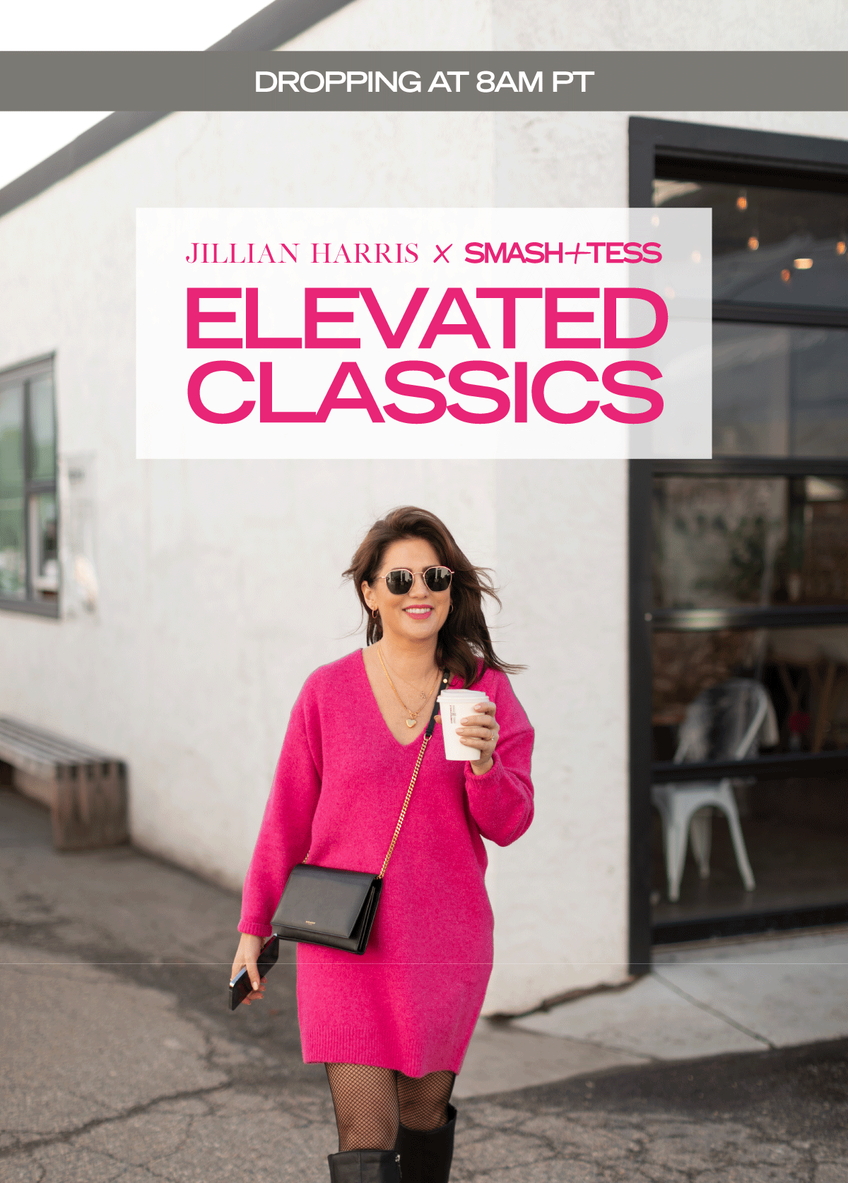 Jillian Harris Elevated Classics Are Here! 🎉 Smash Tess