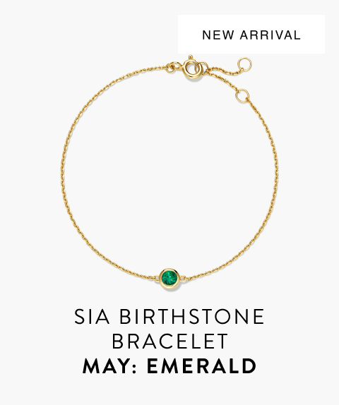 New Arrival. Sia Birthstone Bracelet. May: Emerald.