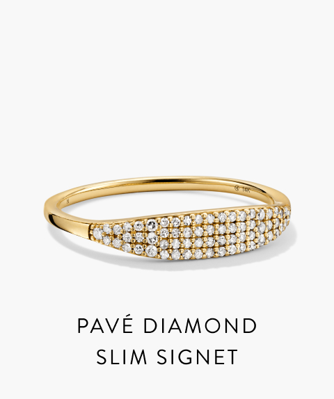 Pavé Diamond Slim Signet.