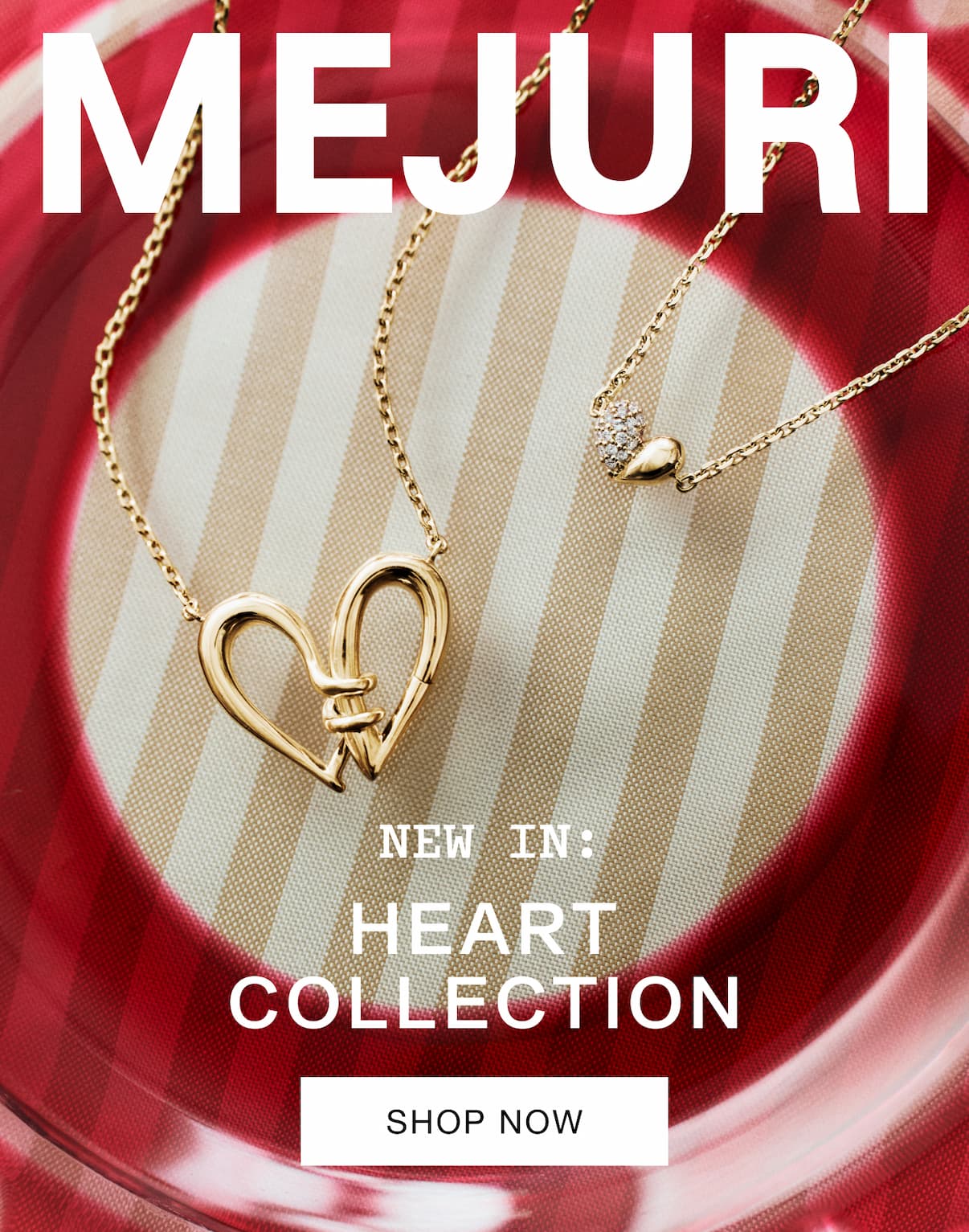 Mejuri. New In: Heart Collection. Shop Now.