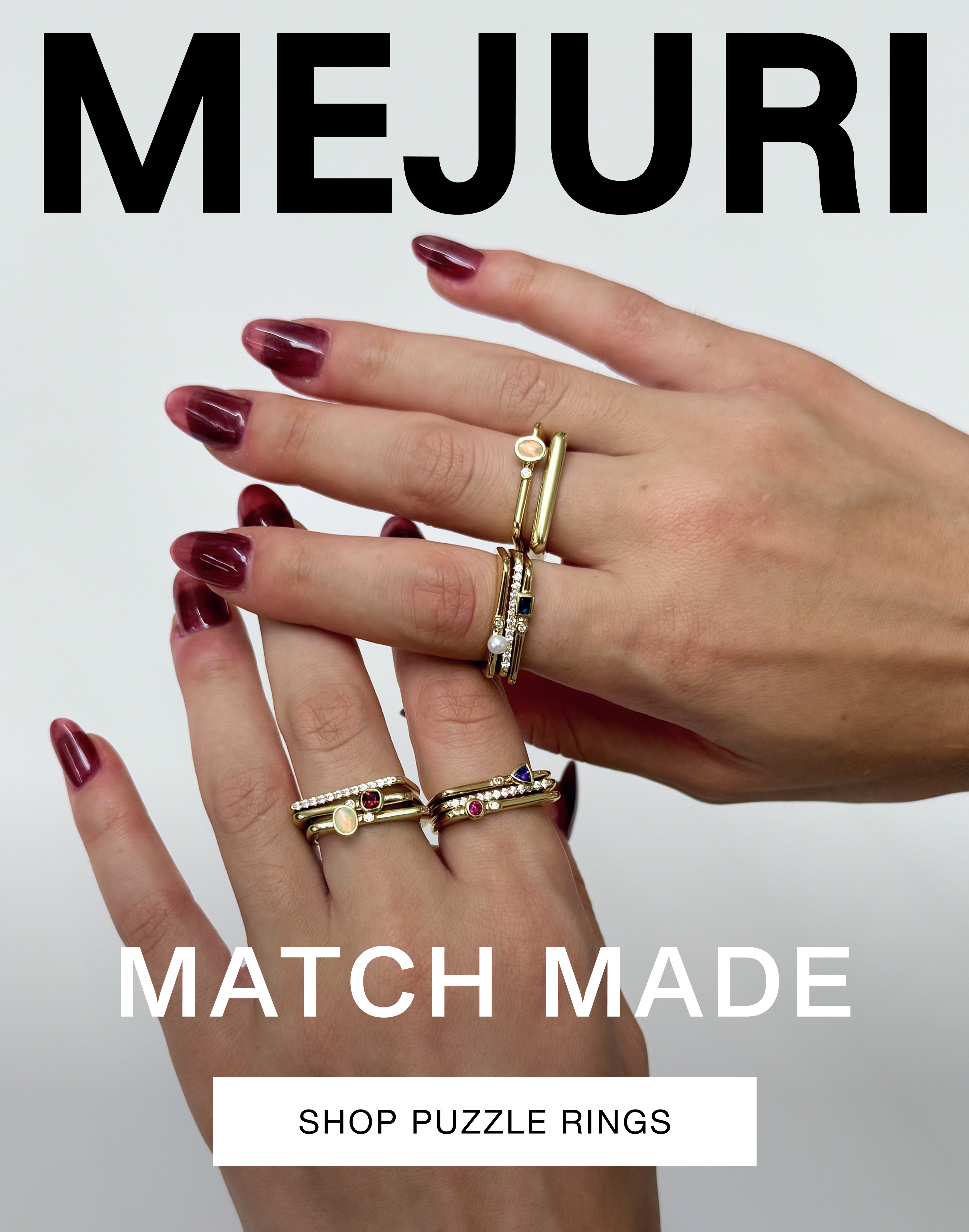 Mejuri. Match Made. Shop Puzzle Rings. Mejuri. Match Made. Shop Puzzle Rings.
