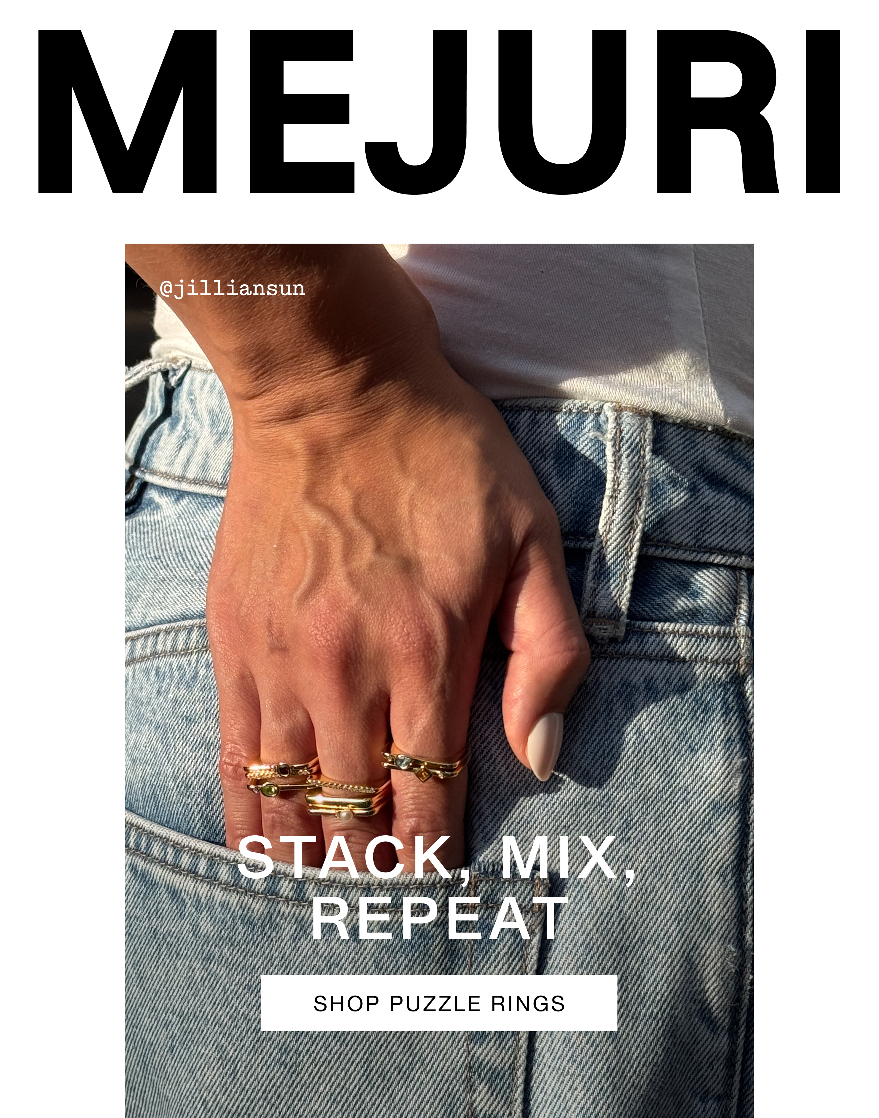 Mejuri. Stack, Mix, Repeat. Shop Puzzle Rings.