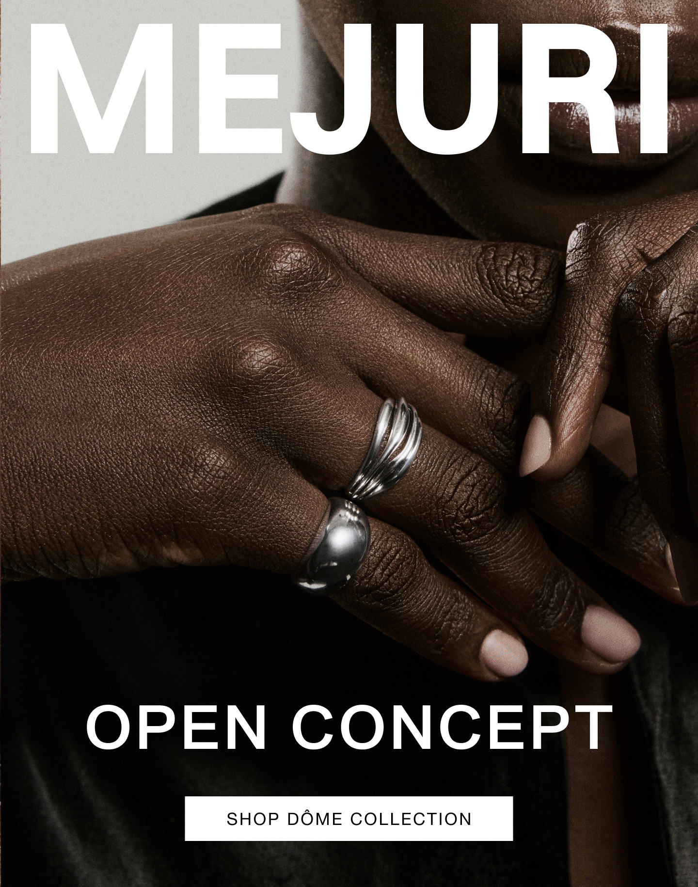 Mejuri. Open Concept. Shop Dôme Collection. Mejuri. Open Concept. Shop Dôme Collection.