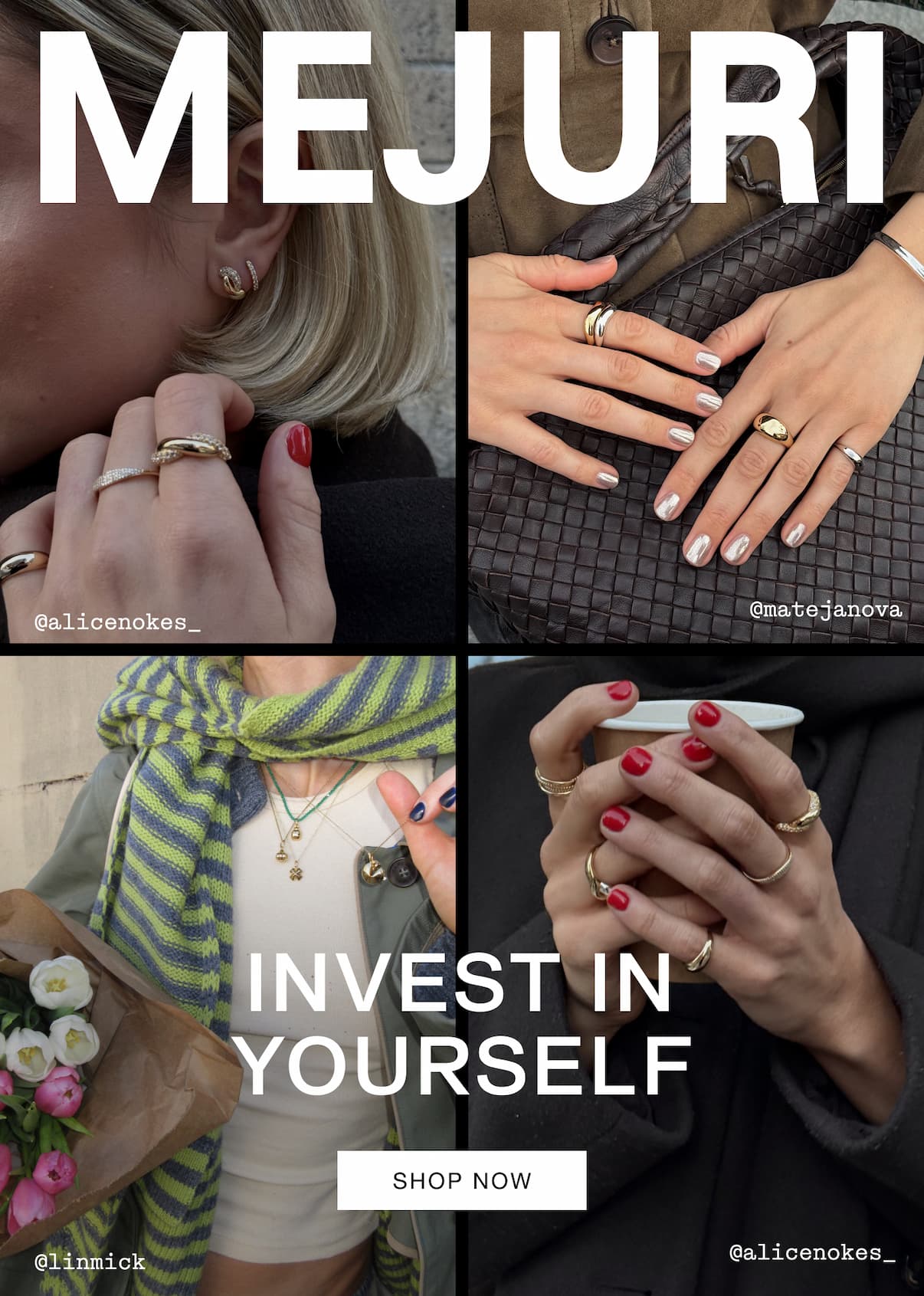 Mejuri. Invest in Yourself.