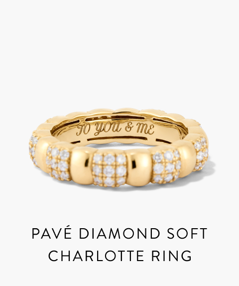 Pavé Diamond Soft Charlotte Ring.