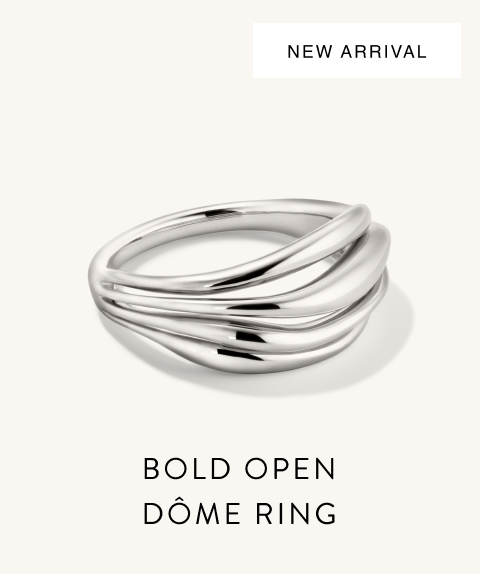 New Arrival. Bold Open Dôme Ring. New Arrival. Bold Open Dôme Ring.