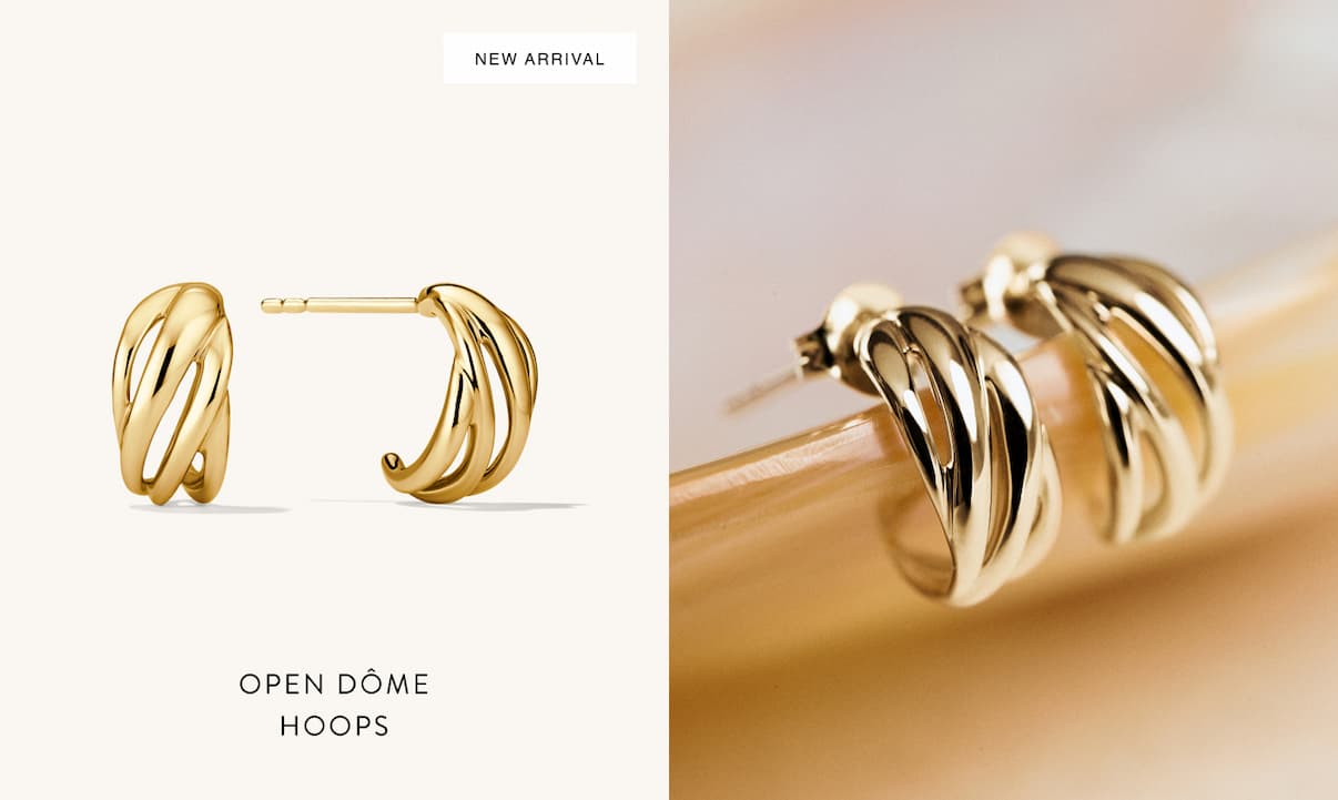 New Arrival. Open Dôme Hoops. New Arrival. Open Dôme Hoops.