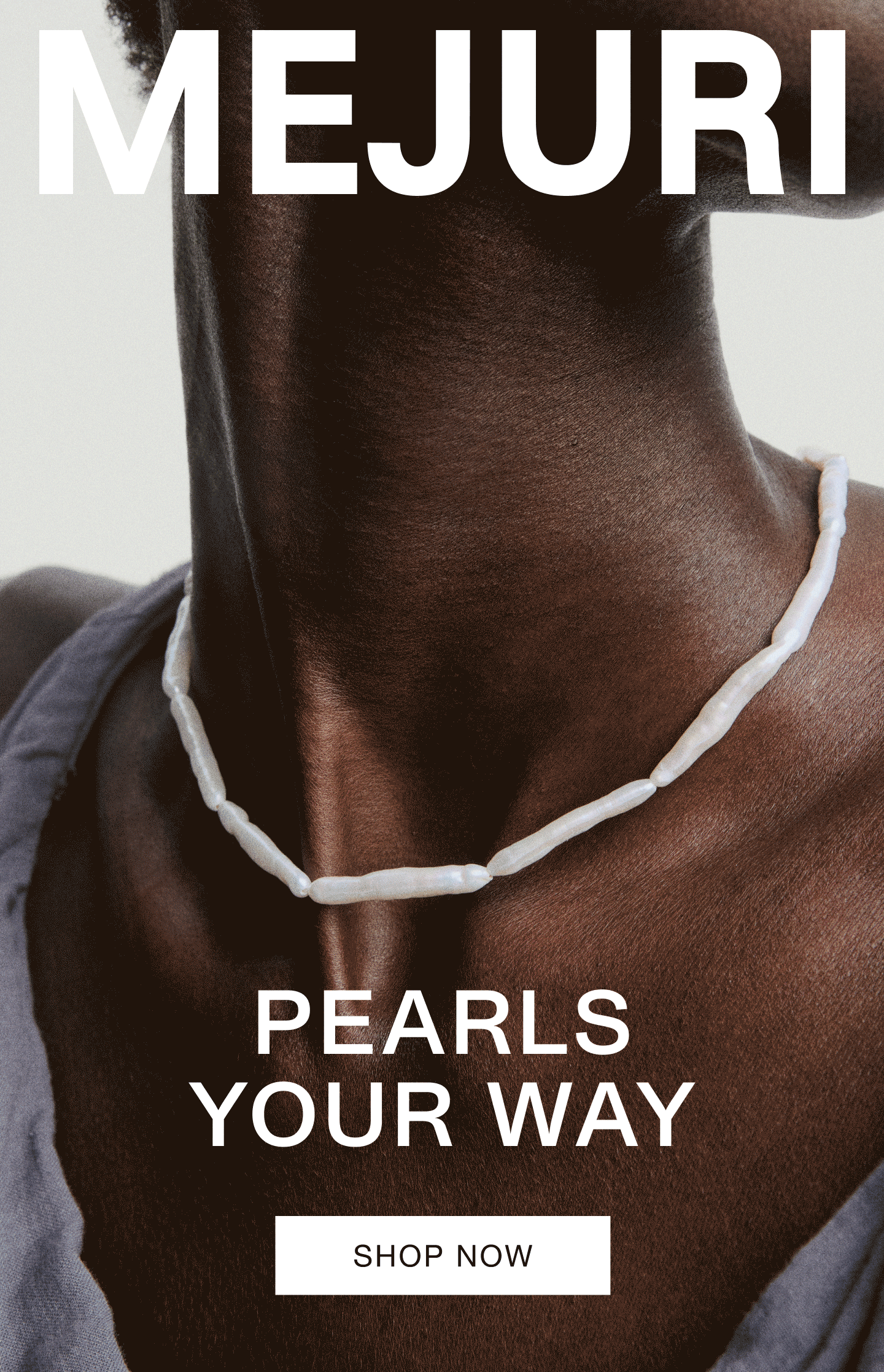 Mejuri. Pearls Your Way. Shop Now.