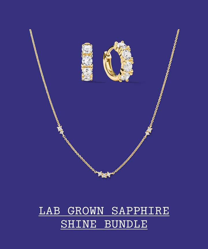 Lab Grown Sapphire Shine Bundle.