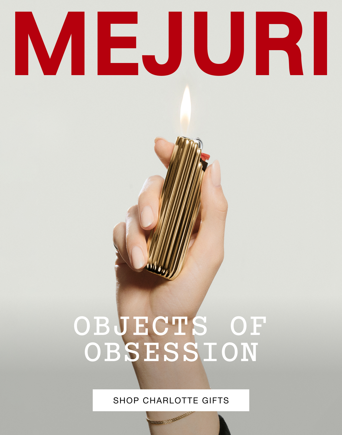 Mejuri. Objects of Obsession. Shop Charlotte Gifts.